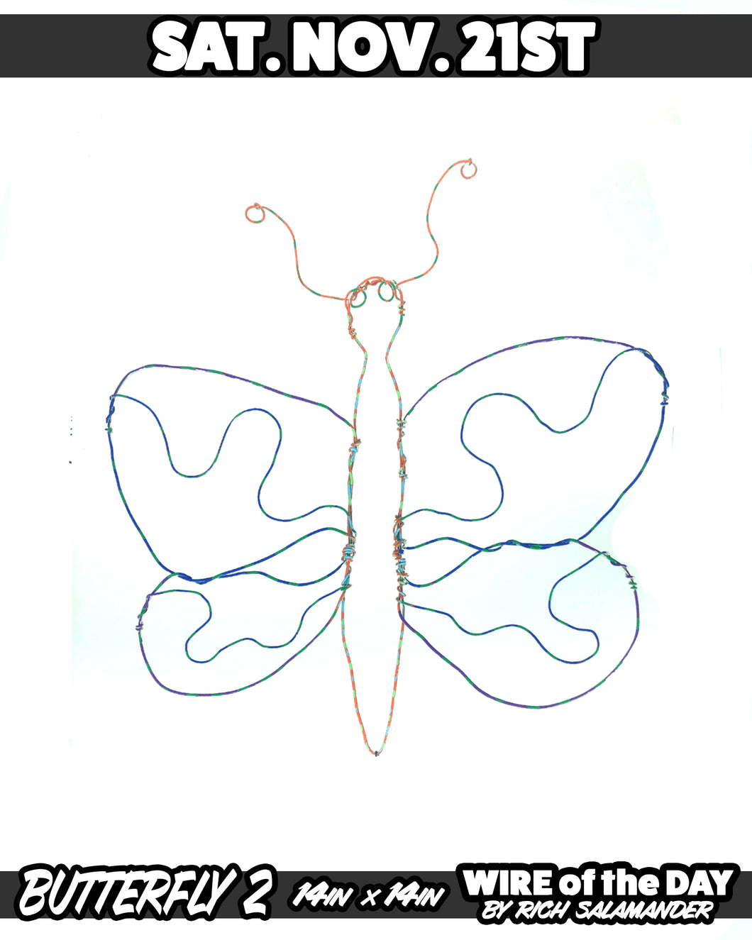 WIRE of the DAY BUTTERFLY 2